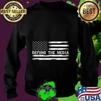 Defund The Media Against Fake News T-Shirt Sweater