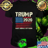 Donald Trump 2020 Make Liberals Cry Again T-Shirt Women Men T-Shirt