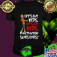 Funny Grammar Lets Eat Kids Humor Punctuation Saves Lives T-Shirt