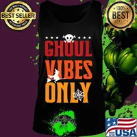 Ghoul Vibes Only Ghost Sarcastic Halloween Costume Boo T-Shirt Tank top