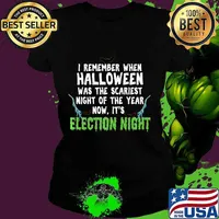 Halloween was scariest night of the year now, Election night Premium T-Shirt Ladies tee