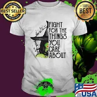 Halloween witch fight for the things you care about shirt