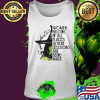 Halloween witch women belong in all places where decisions are being made s Tank top