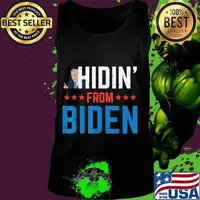 Hidin From Biden Anti-Biden Harris Creepy Joe Republican GOP T-Shirt Tank top
