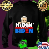 Hiding from Biden for President 2020 Funny Political Gift T-Shirt Sweater