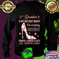 High heels december is my birthday month i'm accepting birthday dinners flowers and gifts all month long s Sweater