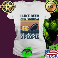 I like beer and football and maybe 3 people vintage retro s Ladies tee