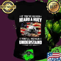 Independence day If you've never heard a huey you'll never understand s Ladies tee