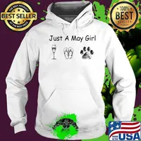 Just A May Girl Love Wine Flip Flops And Dogs Shirt Hoodie