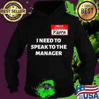Karen Halloween Costume Speak To The Manager Saying Funny T-Shirt Hoodie
