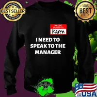 Karen Halloween Costume Speak To The Manager Saying Funny T-Shirt Sweater