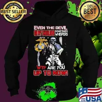 Marine corps even the devil on my shoulder sometimes whispers wtf are you up to now s Hoodie