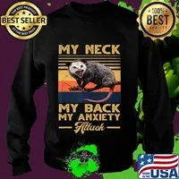 My Neck My Back My Anxiety Attack opossum vintage sunset T-Shirt Sweater