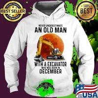 Never underestimate an old man with a excavator who was born in december sunset s Hoodie