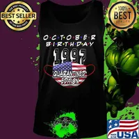 October Birthday 1997 Quarantine Edition My Birthday 23rd T-Shirt Tank top