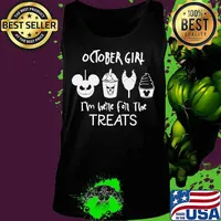 October girl i'm here for the treats halloween s Tank top