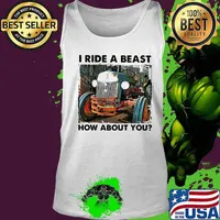 Official i ride a beast how about you truck farm s Tank top