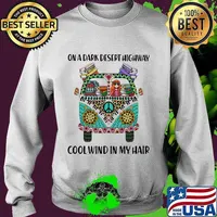 On A Dark Desert Highway Cool Wind In My Hair Hippie Peace Car Girl And Books Shirt Sweater