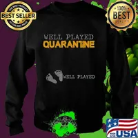 Pregnancy Announcement - Well Played Quarantine T-Shirt Sweater