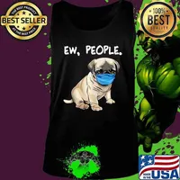 Pug Ew People Dog Wearing Face Mask s Tank top