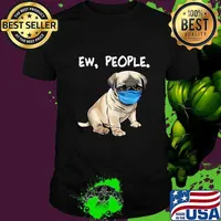 Pug Ew People Dog Wearing Face Mask shirt