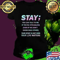 Suicide Prevention Awareness Shirt Stay Your Life Matters T-Shirt Ladies tee