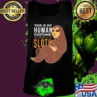 This is my human costume I'm really a Sloth Halloween gifts T-Shirt Tank top