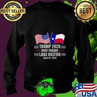 Trump 2020 Lake Belton Boat Parade Election Slogan Quote T-Shirt Sweater