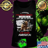 Veteran i wonder how many people i can get to join me in saying god bless america happy independence day s Tank top