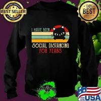 Vintage Black Cat I Have Been Social Distancing Quarantine T-Shirt Sweater