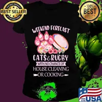 Weekend forecast paw cats and rugby with no chance of house cleaning or cooking flowers s Ladies tee