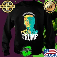 And The Winner Is Trump 2020 Shirt Sweater
