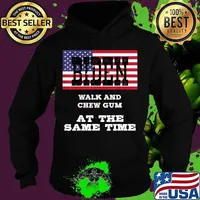 Biden Walk And Chew Gum At The Same Time American Flag Shirt Hoodie