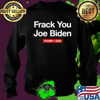 Frack you joe biden trump 2020 s Sweater