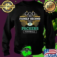 God first family second then green bay packers football s Sweater