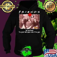 Halloween horror characters friends we survived the great toilet paper crisis of the year s Hoodie