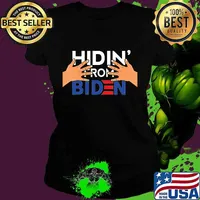 Hidin' from Biden Creepy Uncle Joe Biden Hands on President T-Shirt Ladies tee