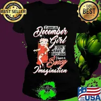 I am a december girl i don't have a dirty mind i have a sexy imagination quote s Ladies tee