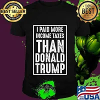 I Paid More Income Taxes Than Donald Trump Retro Vintage T-Shirt