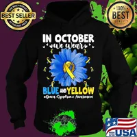 In October Blue And Yellow Down Syndrome Awareness Gifts T-Shirt Hoodie