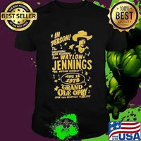 In person the sensational radio recording star waylon jennings 1978 grand ole opry shirt