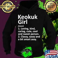 Keokuk girl definition city home roots s Hoodie