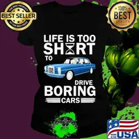 Life is too short to drive boring cars 2020 s Ladies tee