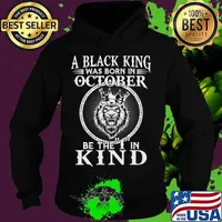 Lion a black king was born in october be the i in kind s Hoodie