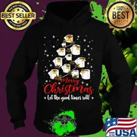 Merry Christmas Let The Good Times Roll Toilet Paper Tree Shirt Hoodie
