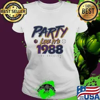 Party like it's 1988 los angeles dodgers world series s Ladies tee