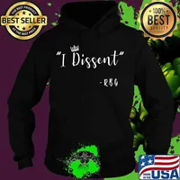 RBG Ruth Ginsburg Supreme Court Feminist Political T-Shirt Hoodie