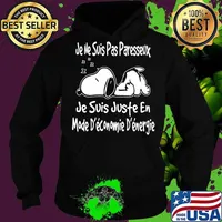 Snoopy je ne suis pas paresseux je suis juste en mode deconomie denergie s Hoodie