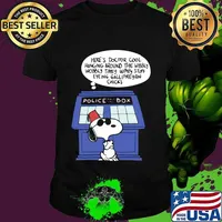 Snoopy police box here's doctor cool hanging around the wobbly timey wimey stuff eyeing gallifreyan chicks shirt