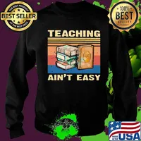 Teaching ain't easy line vintage retro s Sweater